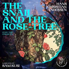 Cover The Snail and the Rose-Tree (Story Time, Episode 152) (MP3-Download)