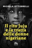 Il rito Juju e la tratta delle donne nigeriane (eBook, ePUB)