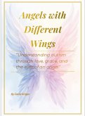 Angels with Different Wings (eBook, ePUB) Angels with Different Wings (eBook, ePUB)