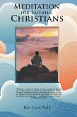 Meditation for Faithful Christians (eBook, ePUB) Meditation for Faithful Christians (eBook, ePUB)