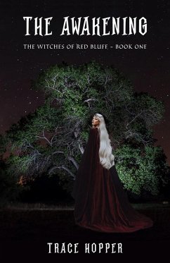 Cover The Awakening (The Witches of Red Bluff, #1) (eBook, ePUB)
