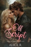Off Script: Kleinstadt-Liebesroman (Deutsch) (eBook, ePUB) Off Script: Kleinstadt-Liebesroman (Deutsch) (eBook, ePUB)