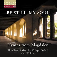 Cover Be Still,My Soul - Hymns From Magdalen