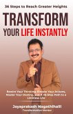Transform Your Life Instantly (eBook, ePUB)