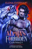 The Alpha's Forbidden Contract: A Werewolf Romance of Power and Desire (Book of Rebel, #1) (eBook, ePUB) The Alpha's Forbidden Contract: A Werewolf Romance of Power and Desire (Book of Rebel, #1) (eBook, ePUB)
