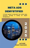 Meta Ads Demystified: A Proven System to Skyrocket Online Sales (eBook, ePUB) Meta Ads Demystified: A Proven System to Skyrocket Online Sales (eBook, ePUB)