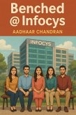 Benched @ InfoCys (eBook, ePUB)