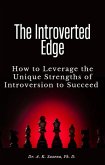 The Introverted Edge (eBook, ePUB) The Introverted Edge (eBook, ePUB)