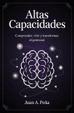 Altas capacidades: Comprender, vivir y transformar (eBook, ePUB)