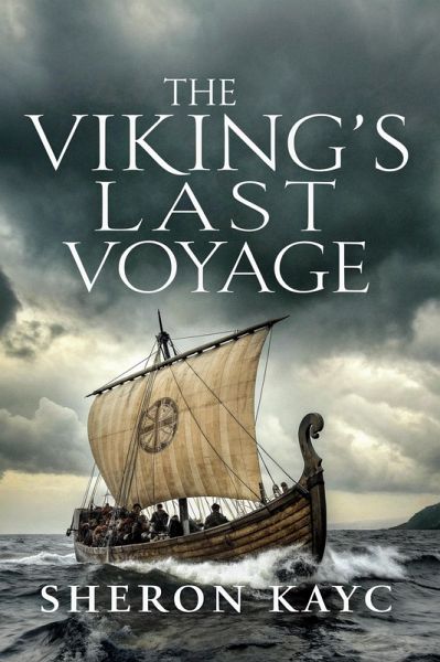 The Viking's Last Voyage (eBook, ePUB)
