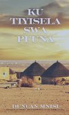 Ku Tiyisela Swa Pfuna (eBook, ePUB)