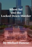 Silent Sal and the Locked Down Murder (eBook, ePUB) Silent Sal and the Locked Down Murder (eBook, ePUB)