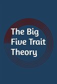 The Big Five Trait Theory (eBook, ePUB)