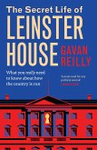 The Secret Life of Leinster House (eBook, ePUB) The Secret Life of Leinster House (eBook, ePUB)