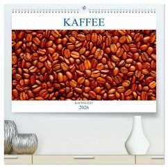 Kaffee (hochwertiger Premium Wandkalender 2026 DIN A2 quer), Kunstdruck in Hochglanz Kaffee (hochwertiger Premium Wandkalender 2026 DIN A2 quer), Kunstdruck in Hochglanz