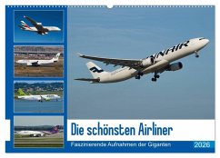 Die schönsten Airliner (Wandkalender 2026 DIN A2 quer), CALVENDO Monatskalender Die schönsten Airliner (Wandkalender 2026 DIN A2 quer), CALVENDO Monatskalender