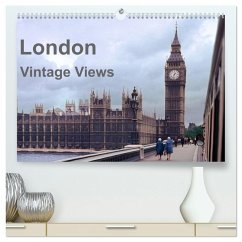 London - Vintage Views (hochwertiger Premium Wandkalender 2026 DIN A2 quer), Kunstdruck in Hochglanz