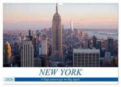 New York - 4 Tage unterwegs im Big Apple (Wandkalender 2026 DIN A3 quer), CALVENDO Monatskalender New York - 4 Tage unterwegs im Big Apple (Wandkalender 2026 DIN A3 quer), CALVENDO Monatskalender