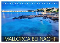 MALLORCA BEI NACHT (Tischkalender 2026 DIN A5 quer), CALVENDO Monatskalender MALLORCA BEI NACHT (Tischkalender 2026 DIN A5 quer), CALVENDO Monatskalender