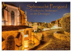 Cover Sehnsucht Perigord - Frankreichs Südwesten an der Dordogne (Wandkalender 2026 DIN A2 quer), CALVENDO Monatskalender