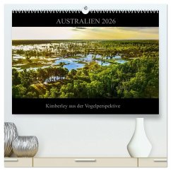 Cover Australien 2026 Kimberley aus der Vogelperspektive (hochwertiger Premium Wandkalender 2026 DIN A2 quer), Kunstdruck in Hochglanz