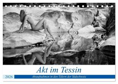 Akt im Tessin (Tischkalender 2026 DIN A5 quer), CALVENDO Monatskalender Akt im Tessin (Tischkalender 2026 DIN A5 quer), CALVENDO Monatskalender