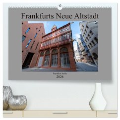 Cover Frankfurts Neue Altstadt (hochwertiger Premium Wandkalender 2026 DIN A2 quer), Kunstdruck in Hochglanz