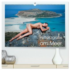 Aktfotografie am Meer (hochwertiger Premium Wandkalender 2026 DIN A2 quer), Kunstdruck in Hochglanz