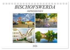 Bischofswerda Impressionen (Tischkalender 2026 DIN A5 quer), CALVENDO Monatskalender