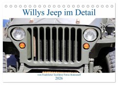Cover Willys Jeep im Detail vom Frankfurter Taxifahrer Petrus Bodenstaff (Tischkalender 2026 DIN A5 quer), CALVENDO Monatskalender
