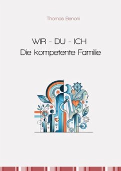 Cover WIR - DU - ICH Die kompetente Familie