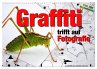Graffiti trifft auf Fotografie... - Bild 1