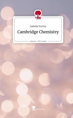 Cover Cambridge Chemistry. Life is a Story - story.one