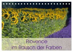 Provence im Rausch der Farben (Tischkalender 2026 DIN A5 quer), CALVENDO Monatskalender Provence im Rausch der Farben (Tischkalender 2026 DIN A5 quer), CALVENDO Monatskalender