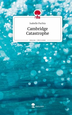 Cover Cambridge Catastrophe. Life is a Story - story.one