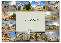 Wurzen Impressionen (Wandkalender 2026 DIN A3 quer), CALVENDO Monatskalender