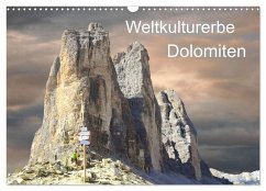 Weltkulturerbe Dolomiten Süd Tirol (Wandkalender 2026 DIN A3 quer), CALVENDO Monatskalender