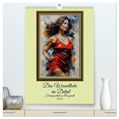 Cover Das Wesentliche im Detail, Frauenporträts in Öl gemalt (hochwertiger Premium Wandkalender 2026 DIN A2 hoch), Kunstdruck in Hochglanz