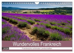 Cover Wundervolles Frankreich (Wandkalender 2026 DIN A4 quer), CALVENDO Monatskalender