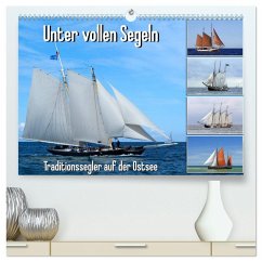 Cover Unter vollen Segeln Traditionssegler auf der Ostsee (hochwertiger Premium Wandkalender 2026 DIN A2 quer), Kunstdruck in Hochglanz