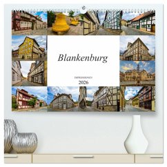 Blankenburg Impressionen (hochwertiger Premium Wandkalender 2026 DIN A2 quer), Kunstdruck in Hochglanz Blankenburg Impressionen (hochwertiger Premium Wandkalender 2026 DIN A2 quer), Kunstdruck in Hochglanz