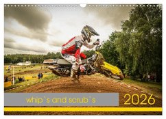 whip`s and scrub`s (Wandkalender 2026 DIN A3 quer), CALVENDO Monatskalender whip`s and scrub`s (Wandkalender 2026 DIN A3 quer), CALVENDO Monatskalender