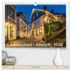 Lüdenscheid - Die Altstadt 2026 (hochwertiger Premium Wandkalender 2026 DIN A2 quer), Kunstdruck in Hochglanz