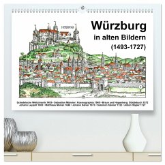 Würzburg in alten Bildern (hochwertiger Premium Wandkalender 2026 DIN A2 quer), Kunstdruck in Hochglanz