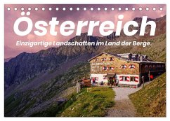 Österreich - Einzigartige Landschaften im Land der Berge. (Tischkalender 2026 DIN A5 quer), CALVENDO Monatskalender