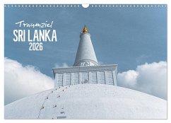 Traumziel Sri Lanka (Wandkalender 2026 DIN A3 quer), CALVENDO Monatskalender