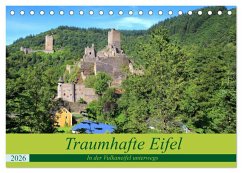 Traumhafte Eifel - In der Vulkaneifel unterwegs (Tischkalender 2026 DIN A5 quer), CALVENDO Monatskalender