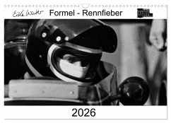 Cover Formel - Rennfieber (Wandkalender 2026 DIN A3 quer), CALVENDO Monatskalender