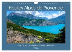 Hautes Alpes de Provence (Wandkalender 2026 DIN A4 quer), CALVENDO Monatskalender