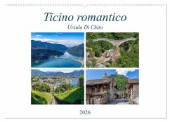 Ticino romantico (Wandkalender 2026 DIN A2 quer), CALVENDO Monatskalender